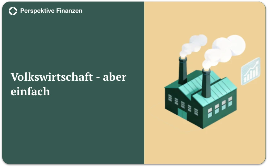 Volkswirtschaft - aber praktisch